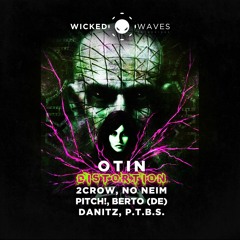 Otin - Distortion (Berto (DE) Remix) [Wicked Waves Recordings]
