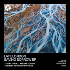 Late London - Winds Of Sorrow (Us Two Remix)