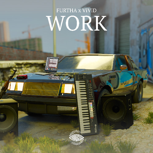 FURTHA x ViViD - Work