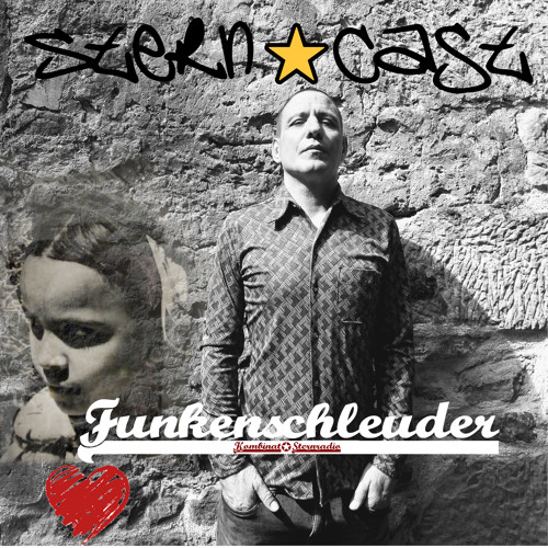 𝗦𝘁𝗲𝗿𝗻𝟯𝟲𝟵𝗰𝗮𝘀𝘁 𝗯𝘆 Funkenschleuder