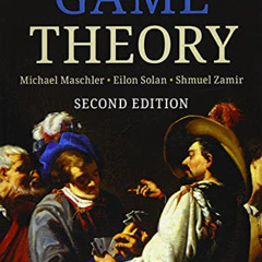 FREE PDF ☑️ Game Theory by  Michael Maschler,Eilon Solan,Shmuel Zamir EPUB KINDLE PDF