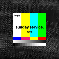 Sunday Service #003 - Tom Price B2B Will Forman