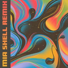 LP Giobbi (feat. Sofi Tukker) - If Love Is A Skill (Mia Shell Remix)