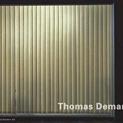 [GET] EPUB 💞 Thomas Demand by  Jeffrey Eugenides,Roxana Marcoci,Thomas Demand [PDF E