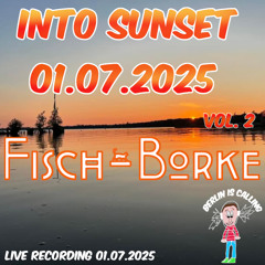 Into Sunset Fischborke 2025 Vol.2