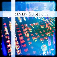 Seven Subjects DJ Mix #depth