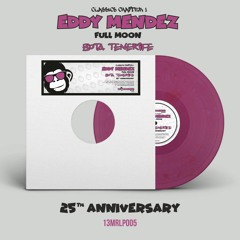 [13MRLP005] Eddy Mendez – Bota Tenerife (25th Anniversary) *128Kbps Demo