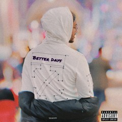 Better Days