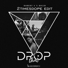 2timesdope - Beat That