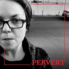 #PervertMixtape x Erika Mena