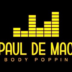 Paul De Mac - Body Poppin