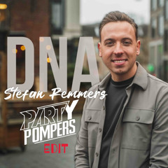 Stefan Remmers - DNA (De Party Pompers Edit)