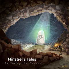 Minstrel's Tales - Exploring The Depths Track Samples