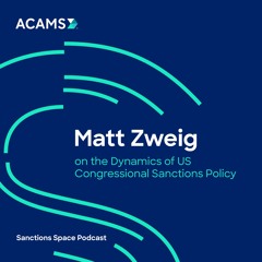 Matt Zweig on the Dynamics of US Congressional Sanctions Policy