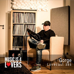Lovecast 385 - Gorge [MI4L.com]