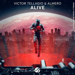 Victor Tellagio & Almero - Alive