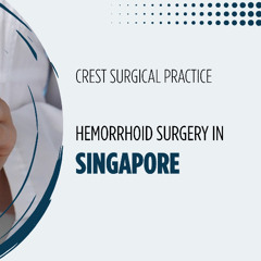 Haemorrhoid Surgery_ Options, Benefits, and Recovery