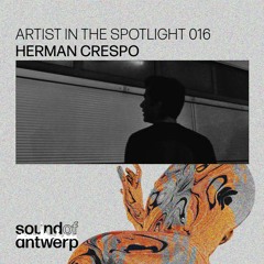 Artist in the Spotlight 016 - Herman Crespo