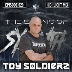The Sound Of Sylenth EP020 | Toy Soldierz @ REALHARDSTYLE.NL 24.03.2022