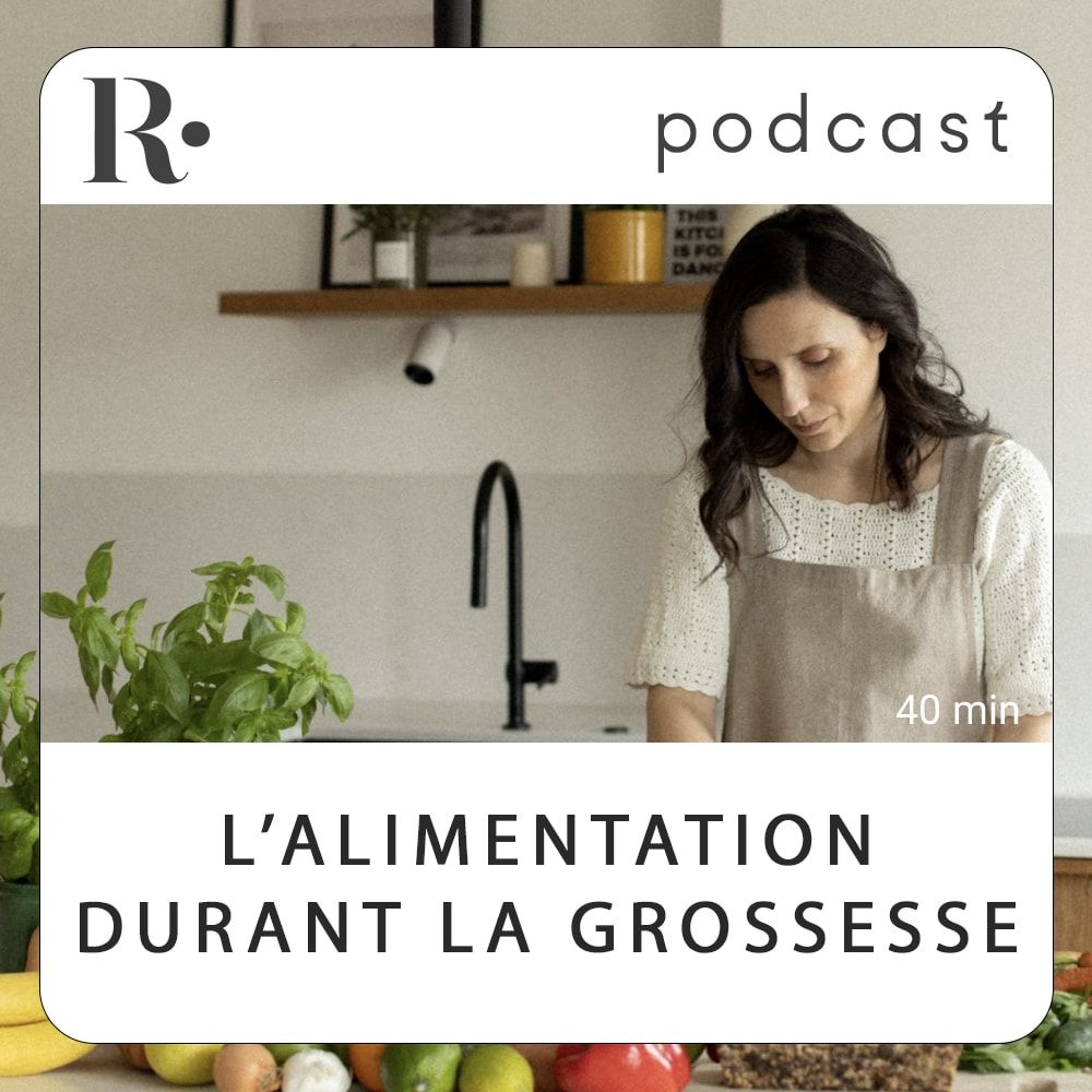 L’alimentation durant la grossesse