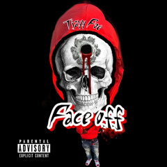 Tjayy Foe- Faceoff