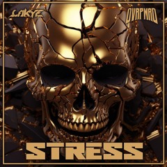 STRESS