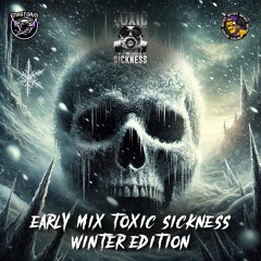 REACTIVATE & ENASTORM / TOXIC SICKNESS WINTER EDITION GUEST MIX / JANUARY / 2025