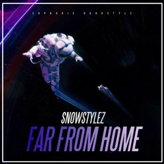 Far From Home (Original Mix)