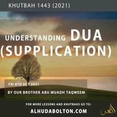 Understanding Dua (Supplication)