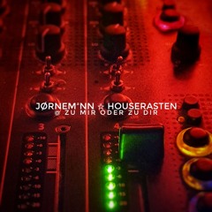 Jørnemann "HOUSERASTEN" @ Zu Mir oder Zu Dir / Berlin Deep Progressive Set