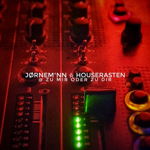 Jørnemann "HOUSERASTEN" @ Zu Mir oder Zu Dir / Berlin Deep Progressive Set