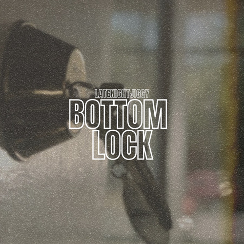 Bottom Lock