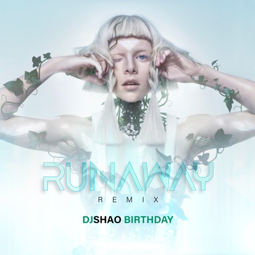 Stream AURORA RUNAWAY REMIX by SHAO Listen online for free on SoundCloud