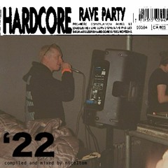 The Sound of Hardcore '22 Compilation (Mixed)