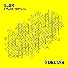 SL8R - Exclusive Mix 031