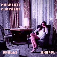 Marriott Curtains (Prod. by @Skulliproductions)