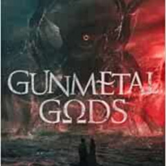 [Free] EPUB 📩 Gunmetal Gods (Gunmetal Gods Saga) by Zamil Akhtar EPUB KINDLE PDF EBO