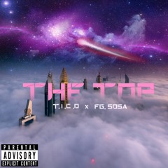 The Top (feat. FG. Sosa)
