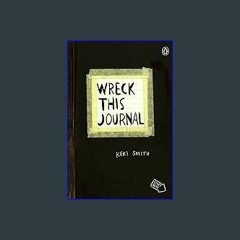 {READ} ⚡ Wreck This Journal (Black) Expanded Edition download ebook PDF EPUB