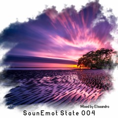 SounEmot State 004 (Mixed By Elissandro)