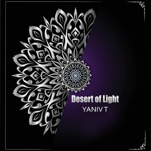 Yaniv T - Desert Of Light (Original Mix)