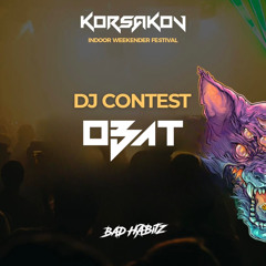 OBAT - DJ CONTEST BAD HABITZ ROOM KORSAKOV