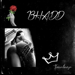 BHADD (original) Prod by Mr Micro