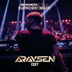 Onlynumbers ft Lucifer - Euphoric Night (Araysen Edit) // 𝗙𝗥𝗘𝗘 𝗗𝗢𝗪𝗡𝗟𝗢𝗔𝗗!