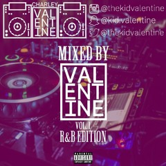 Mixed By Valentine: R&B Edition