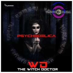 Psychedelica 11A - The Hand of the Witch