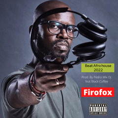 Afro-House Beat Instrumental 2022-Firofox feat Black Coffee-[Prod.By Pedro Mix Dj feat Black Coffee]