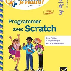 Télécharger le PDF Programmer avec Scratch 5e/4e/3e - Chouette, Je réussis ! : cahier de soutien