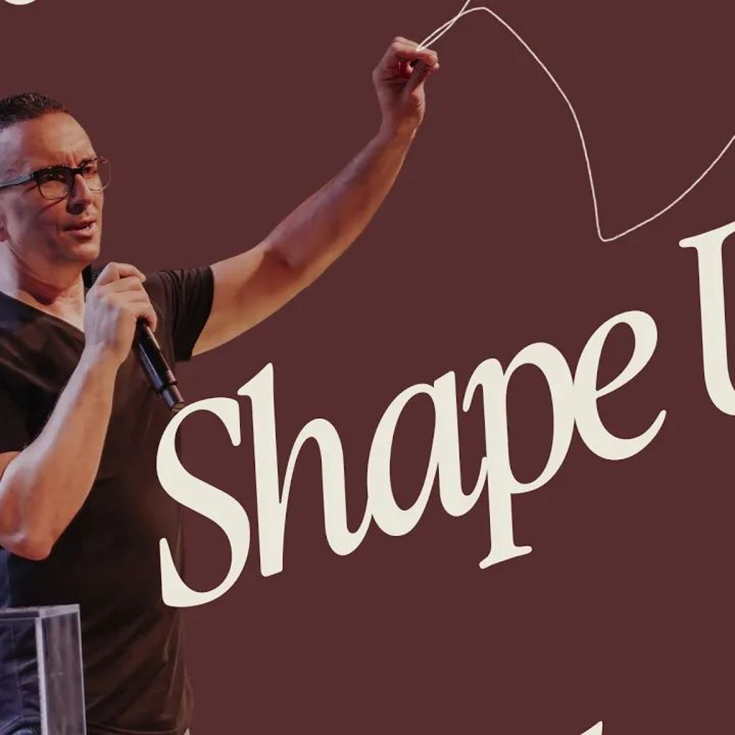 Shape Up | Pastor Matt episode artwork