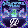 HVRCRFT - HOLY ⛪ SPACE BASS 4 ✞ [30 MIN SHOWCASE MIX] 🔥🔥🔥